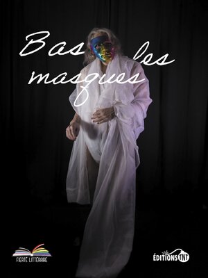 cover image of Bas les masques